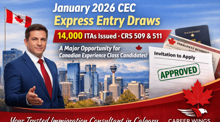 • Trusted immigration consultant in Calgary guiding clients on January 2026 CEC draws